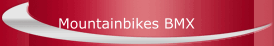 Mountainbikes BMX