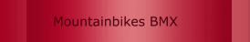 Mountainbikes BMX